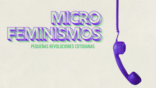 15 Microfeminismos para Practicar Hoy: Pequeños Actos, Gran Impacto